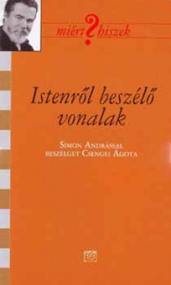 Csengei gota  (Szerk.) - Istenrl beszl vonalak
