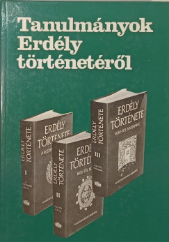 Rcz Istvn  (Szerk.) - Tanulmnyok Erdly trtnetrl