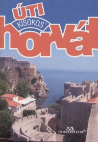 Petrics Mria  (sszell.) - Horvt ti kisokos