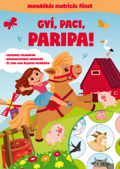 Orvos Vivien Edit  (Szerk.) - Gy, paci, paripa!