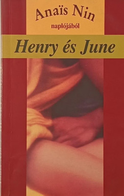 Anais Nin - Henry és June