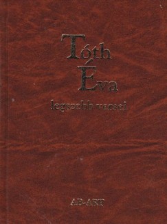Szrnyi Lszl  (Szerk.) - Tth va legszebb versei
