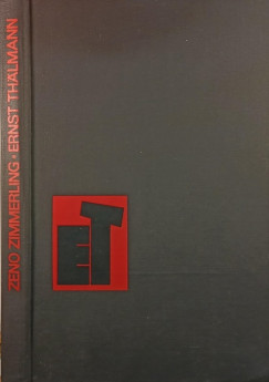 Zeno Zimmerling - Ernst Th�lmann