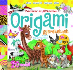 Zrzavar az llatkertben - Origami gyerekeknek