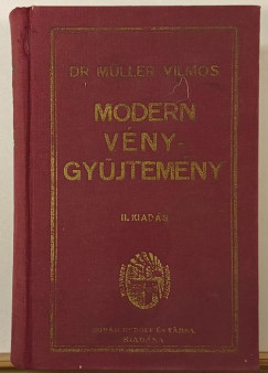 Dr. Müller Vilmos - Modern vénygyűjtemény