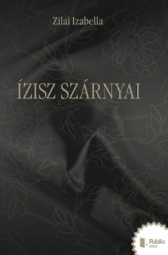 Zilai Izabella - zisz szrnyai
