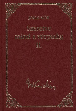 Jkai Mr - Szeretve mind a vrpadig II.