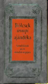 Kves Jzsef  (Szerk.) - Blcsek nnepi ajndka