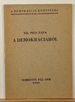Xii. Pius Pápa - A demokráciáról