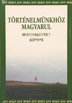 Szondi Miklós - Történelmünkhöz magyarul