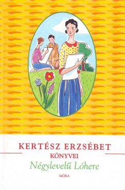 Kertsz Erzsbet - Ngylevel Lhere