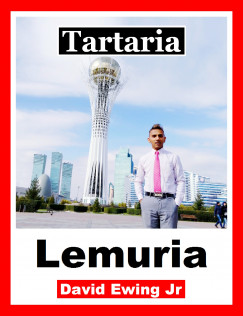 David Ewing Jr - Tartaria - Lemuria