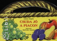 Juhsz Magda - Csuda j a piacon