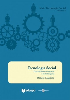 Renato Dagnino - Tecnologia Social