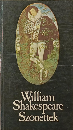 William Shakespeare - Szonettek