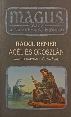 Raoul Renier - Acl s oroszln