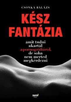 Csonka Balzs - Ksz fantzia