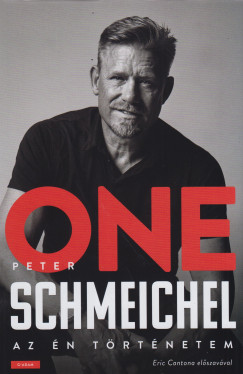 Peter Schmeichel - ONE - Az én történetem