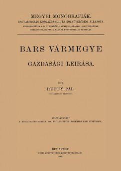Ruffy Pl - Bars vrmegye gazdasgi lersa