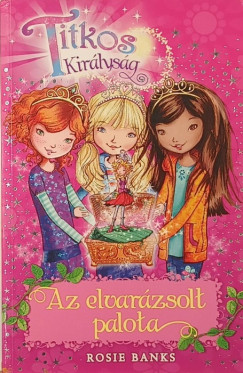 Rosie Banks - Az elvar�zsolt palota