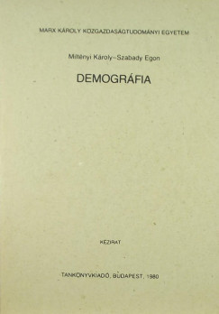 Miltnyi Kroly - Szabady Egon - Demogrfia