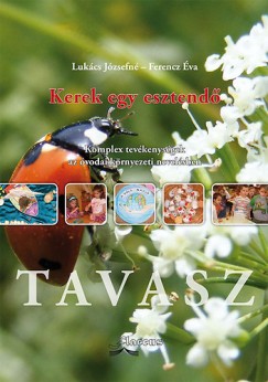 Ferencz va - Lukcs Jzsefn - Kerek egy esztend - Tavasz -