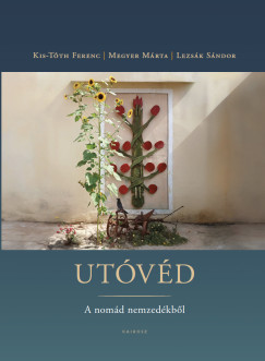 Lezsák Sándor - Utóvéd