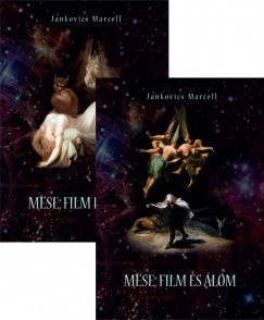 Jankovics Marcell - Mese, film �s �lom I-II.
