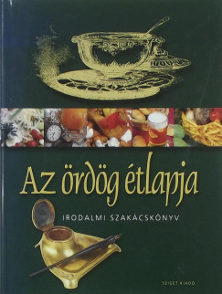 Szele gnes  (Szerk.) - Az rdg tlapja - Irodalmi szakcsknyv