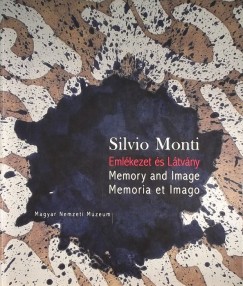Csorba Lszl - Lorenzo Mortara - Simonffy Mrta - Szcs Gza - Silvio Monti - Emlkezet s Ltvny