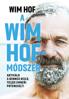 Wim Hof - A Wim Hof- mdszer