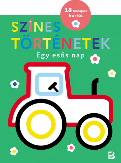 Sznes trtnetek - Egy ess nap