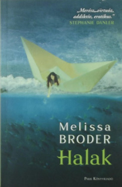 Melissa Broder - Halak