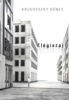 Krusovszky Dnes - Elgiazaj