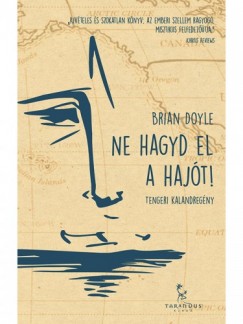 Brian Doyle - Ne hagyd el a hajt!