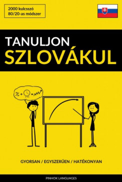 Tanuljon Szlovkul - Gyorsan / Egyszeren / Hatkonyan