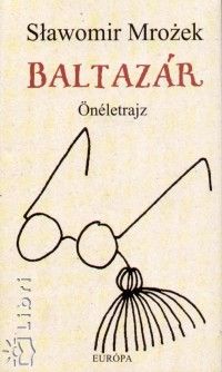 Slawomir Mrozek - Baltazr