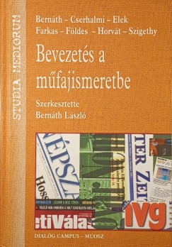 Bernth Lszl  (Szerk.) - Bevezets a mfajismeretbe