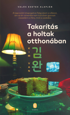 Kim Van - Takarts a holtak otthonban