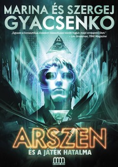 false - Arszen s a jtk hatalma