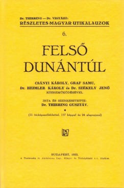 Dr. Thirring Gusztv - Fels Dunntl
