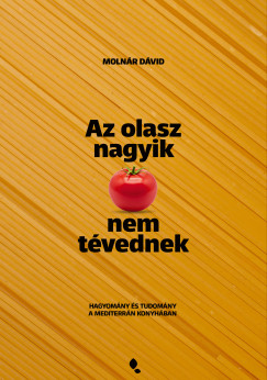Moln�r D�vid - Az olasz nagyik nem t�vednek