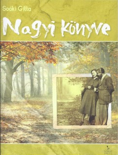 Soóki Gitta - Nagyi könyve