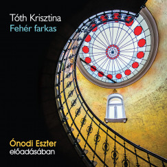 Tth Krisztina - Fehr farkas