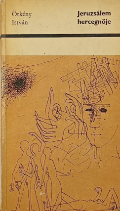 �rk�ny Istv�n - Jeruzs�lem hercegn�je