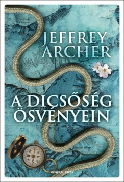 Jeffrey Archer - A dicssg svnyein