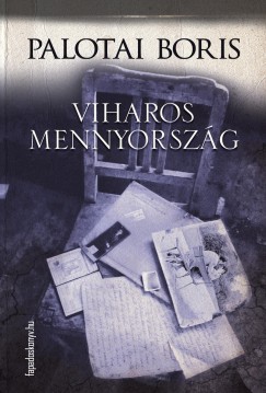 Palotai Boris - Viharos mennyorszg