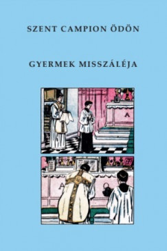 Szent Campion dn - Gyermek misszlja