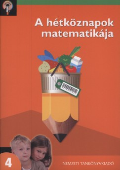 Ambrus Gabriella - A htkznapok matematikja 4.