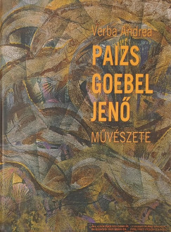 Verba Andrea - Paizs Goebel Jen� m�v�szete